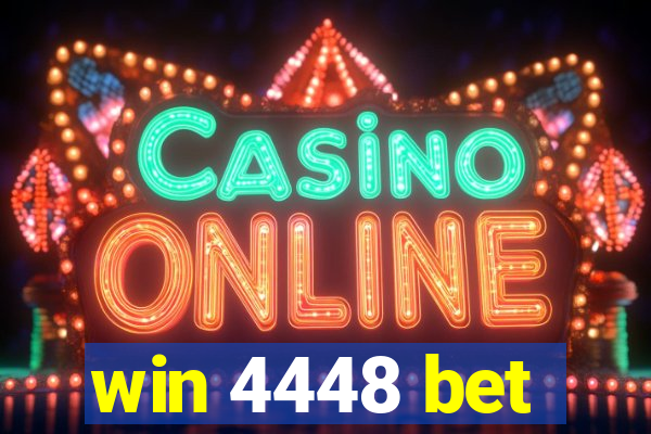 win 4448 bet